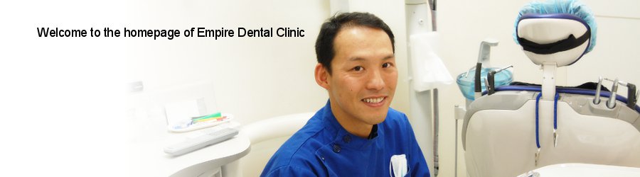 Welcome to the homepage of Empire Dental Clinic